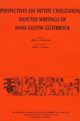 Cover of Perspectives on Hittite Civilization