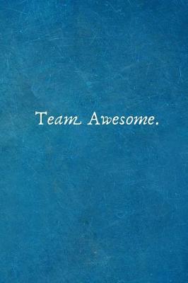 Book cover for Team Awesome.