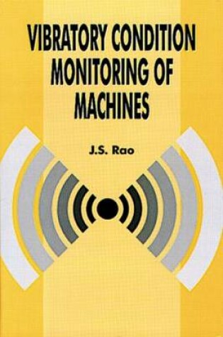 Cover of Vibratory Condition Monitoring of Machines