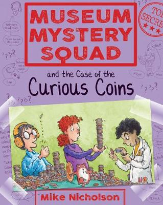 Book cover for Museum Mystery Squad and the Case of the Curious Coins