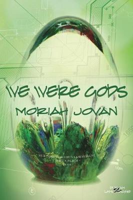 Book cover for We Were Gods