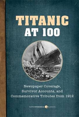 Book cover for Titanic at 100