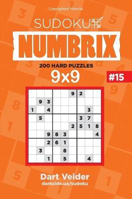 Cover of Sudoku - 200 Hard Puzzles 9x9 (Volume 15)