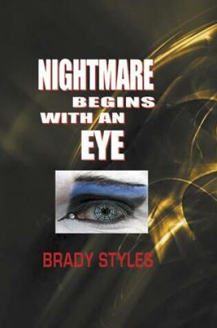 Cover of Nightmare Begins with an Eye