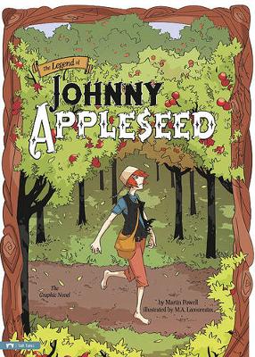 Book cover for Graphic Spin Legend of Johnny Appleseed the Graphic Novel