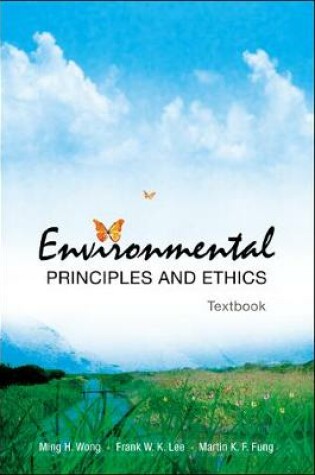 Cover of Environmental Principles And Ethics (With Field Trip Guide)