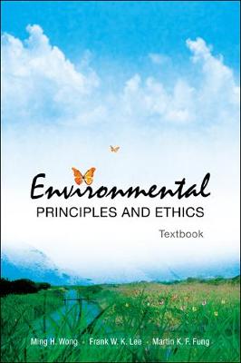 Book cover for Environmental Principles And Ethics (With Field Trip Guide)