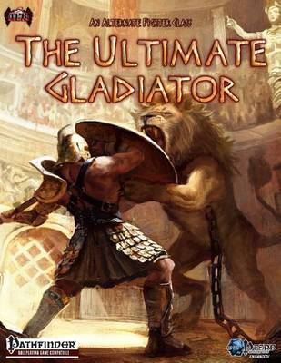 Book cover for The Ultimate Gladiator