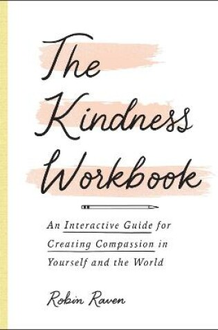 Cover of The Kindness Workbook