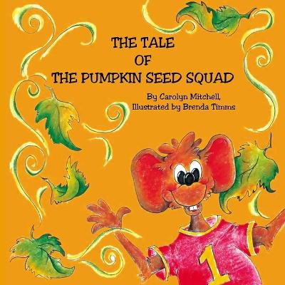 Book cover for The Tale of the Pumpkin Seed