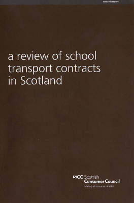 Book cover for A Review of School Transport Contracts in Scotland