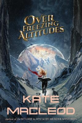 Cover of Over Freezing Altitudes