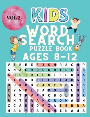 Book cover for Kids Word Search Puzzle Book for Ages 8-12