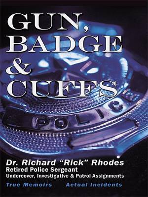 Book cover for Gun, Badge & Cuffs