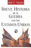 Cover of Breve Historia de La Guerra Con Los E.U.