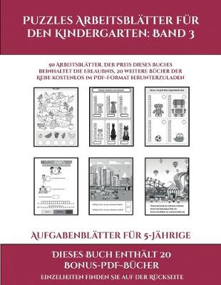 Cover of Aufgabenblätter für 5-Jährige (Puzzles Arbeitsblätter für den Kindergarten