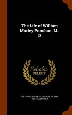 Book cover for The Life of William Morley Punshon, LL. D