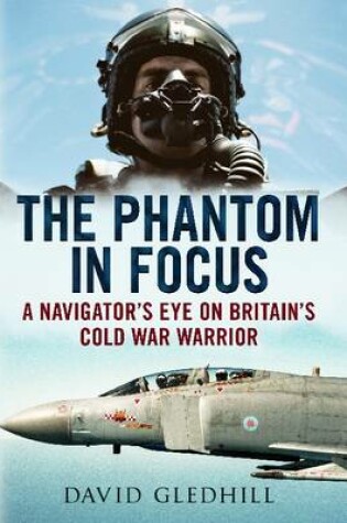 Cover of Phantom in Focus