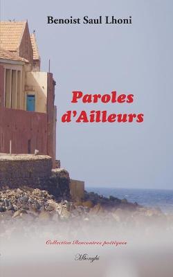 Book cover for Paroles d'Ailleurs