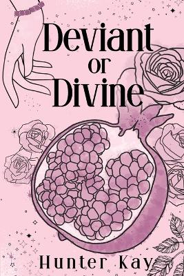 Cover of Deviant or Divine