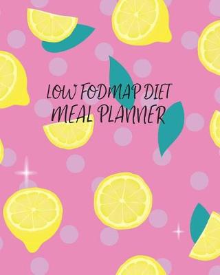 Book cover for Low Fodmap Diet Meal Planner