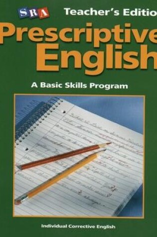 Cover of Prescriptive English, Teacher Edition Book A