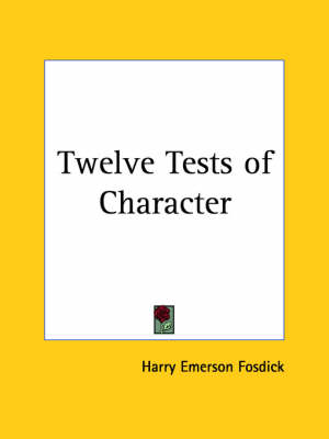 Book cover for Twelve Tests of Character (1923)