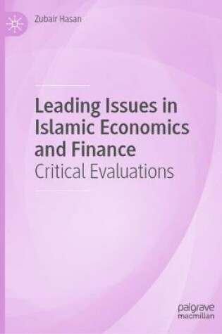 Cover of Leading Issues in Islamic Economics and Finance