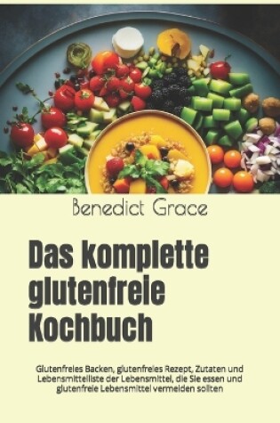 Cover of Das komplette glutenfreie Kochbuch