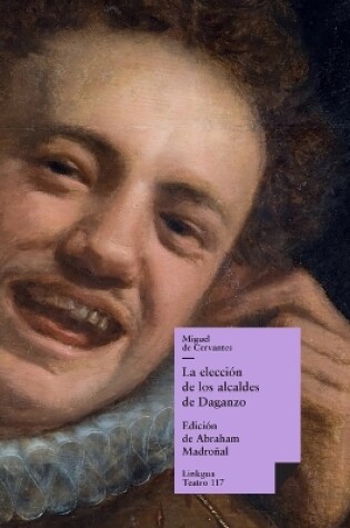 Cover of La elección de los alcaldes de Daganzo