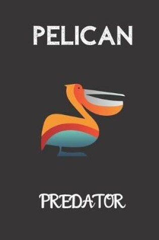 Cover of Pelican Predator