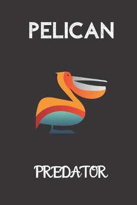 Book cover for Pelican Predator