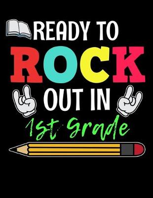 Book cover for Ready to Rock Out In 1st Grade