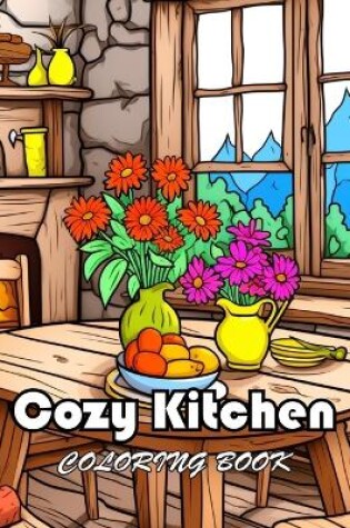 Cover of Cozy Kitchen Coloring Book