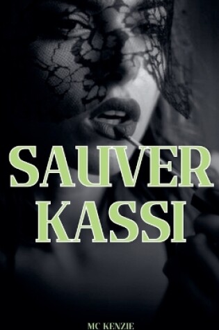 Cover of Sauver Kassi