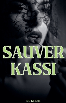 Book cover for Sauver Kassi