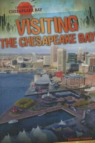 Cover of Visiting the Chesapeake Bay