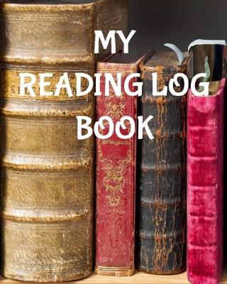 Book cover for My Reading Log Book