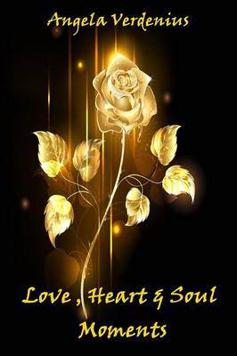 Book cover for Love, Heart & Soul Moments