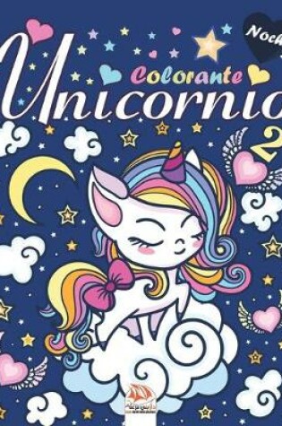 Cover of unicornio 2 - Noche