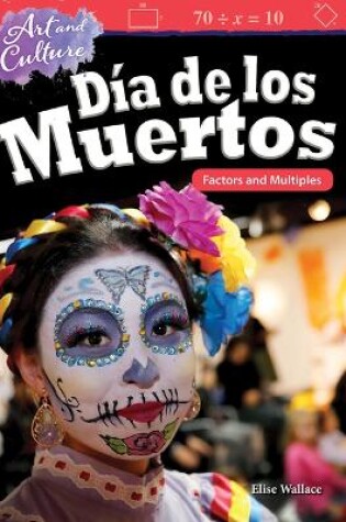 Cover of Art and Culture: Día de los Muertos