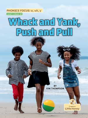 Book cover for Whack and Yank, Push and Pull