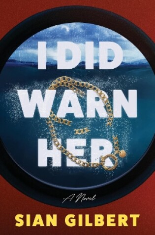 Cover of I Did Warn Her