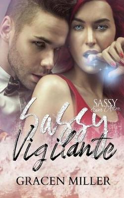 Book cover for Sassy Vigilante