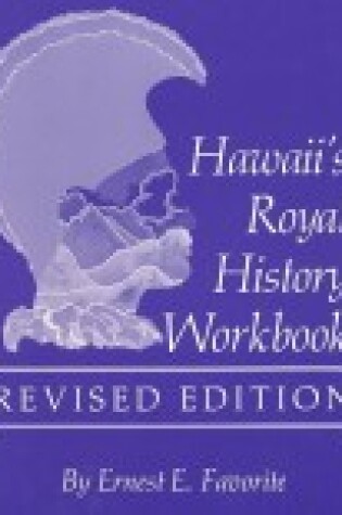 Cover of Hawaii's Royal History Workbook