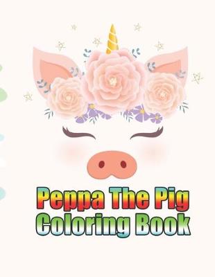 Book cover for peppa the pig coloring book