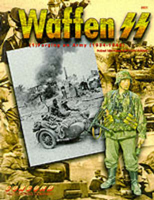 Book cover for 6501: Waffen Ss: (1) Forging an Army 1934 - 1943