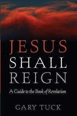 Book cover for Jesus Shall Reign