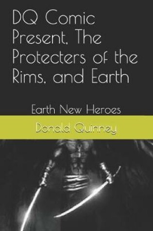 Cover of DQ Comic Present, The Protecters of the Rims, and Earth