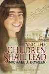 Book cover for And The Children Shall Lead